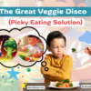 Toddler Picky Eating Book – Make Vegetables Fun with This Storybook PDF
